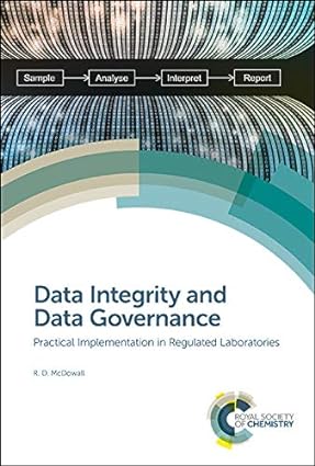 Data Integrity and Data Governance Practical Implementation in Regulated Laboratories