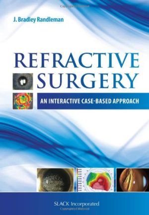 Refractive Surgery An Interactive Case Based Approach