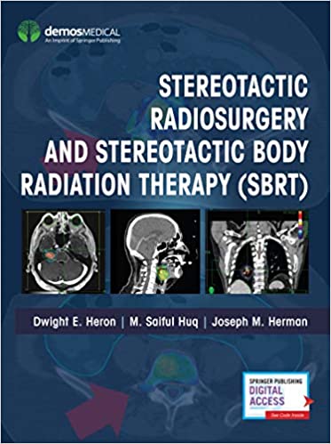 Stereotactic Radiosurgery and Stereotactic Body Radiation Therapy SBRT