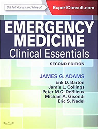 Emergency Medicine Clinical Essentials 2nd Ed