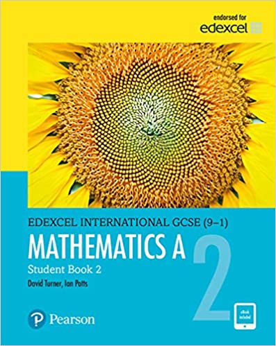 Edexcel International GCSE 9 1 Mathematics A Student Book 2