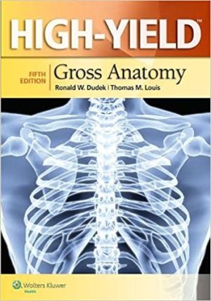 High Yield Gross Anatomy 5th Edition