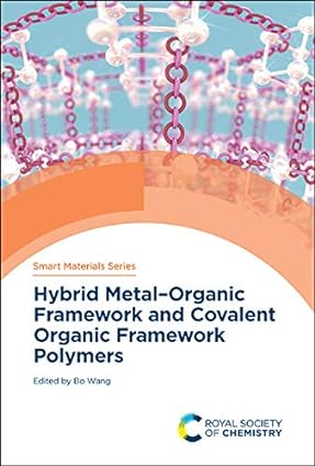 Hybrid Metal Organic Framework and Covalent Organic Framework Polymers
