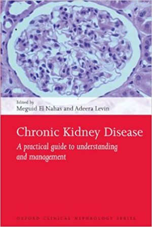 Chronic Kidney Disease A Practical Guide To Understanding And Management