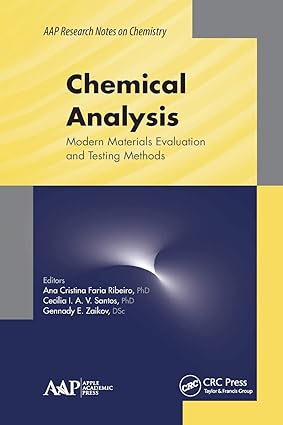 Chemical Analysis Modern Materials Evaluation and Testing Methods