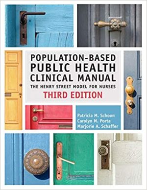 Population Based Public Health Clinical Manual The Henry Street Model for Nurses 3rd Ed