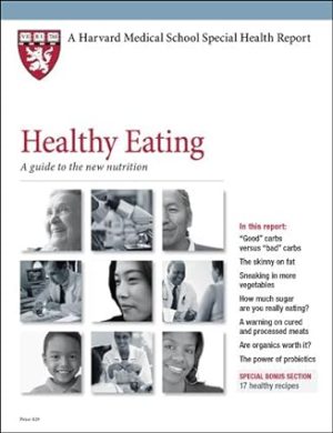 Healthy Eating A guide to the new nutrition