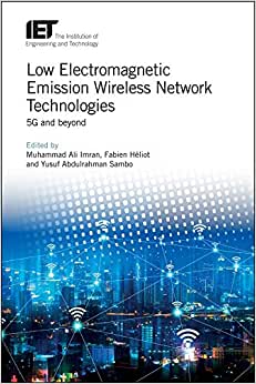 Low Electromagnetic Emission Wireless Network Technologies 5G and beyond