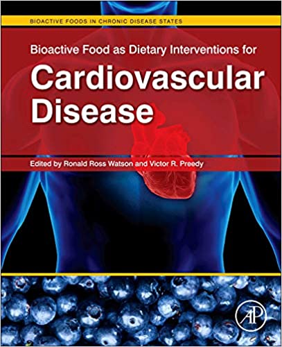 Bioactive Food as Dietary Interventions for Cardiovascular Disease