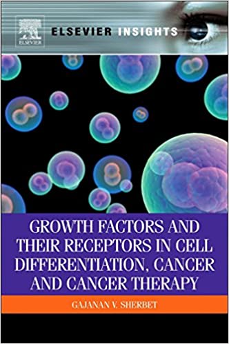 Growth Factors and Their Receptors in Cell Differentiation Cancer and Cancer Therapy