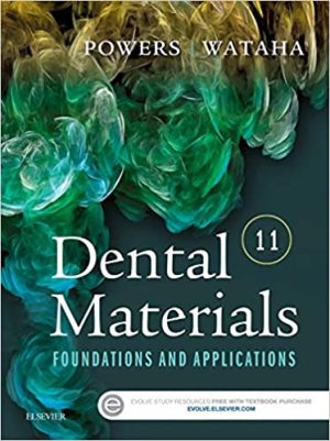 Dental Materials Foundations And Applications 11th Ed