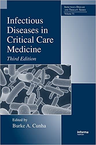 Infectious Diseases in Critical Care Medicine 3rd Edition
