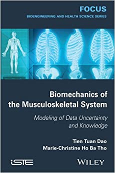 Biomechanics of the Musculoskeletal System  Modeling of Data Uncertainty and Knowledge