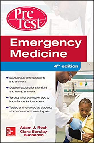 Emergency Medicine PreTest Self Assessment and Review 4th Ed