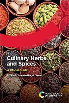 Culinary Herbs and Spices A Global Guide