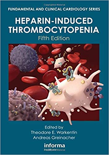Heparin Induced Thrombocytopenia 5th Ed