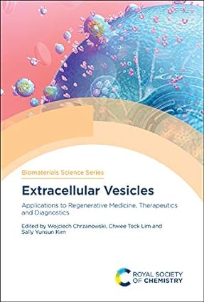 Extracellular Vesicles Applications to Regenerative Medicine Therapeutics and Diagnostics