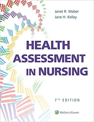 Health Assessment in Nursing 7th Edition