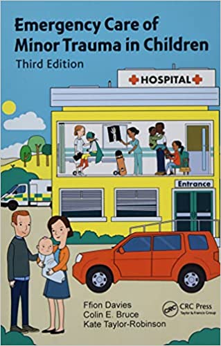 Emergency Care of Minor Trauma in Children 3rd Edition