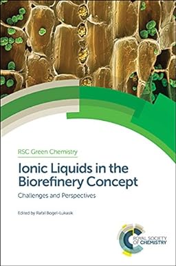 Ionic Liquids in the Biorefinery Concept Challenges and Perspectives