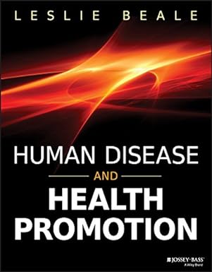Human Disease and Health Promotion