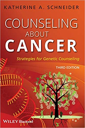Counseling About Cancer Strategies for Genetic Counseling 3rd Edition