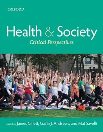 Health and Society Critical Perspectives