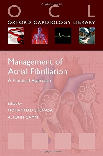 Management of Atrial Fibrillation A Practical Approach