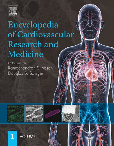 Encyclopedia of Cardiovascular Research and Medicine