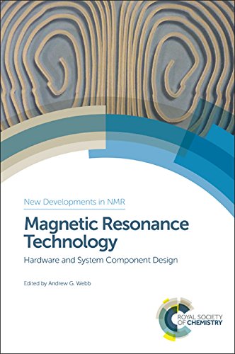 Magnetic Resonance Technology Hardware and System Component Design