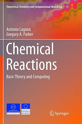 Chemical Reactions Basic Theory and Computing