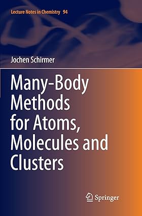 Many Body Methods for Atoms Molecules and Clusters