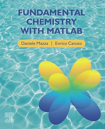 Fundamental Chemistry with Matlab