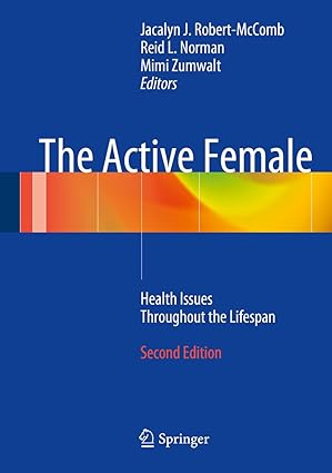 The Active Female Health Issues Throughout the Lifespan