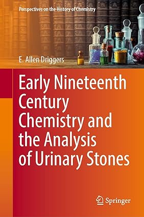 Early Nineteenth Century Chemistry and the Analysis of Urinary Stones