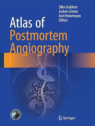 Atlas of Postmortem Angiography