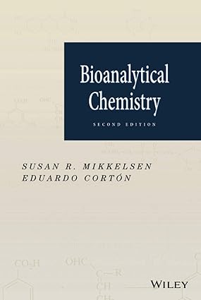 Bioanalytical Chemistry 2nd Edition