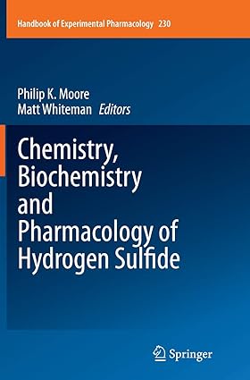 Chemistry Biochemistry and Pharmacology of Hydrogen Sulfide