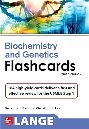 Lange Biochemistry and Genetics Flashhcards 3rd Edition