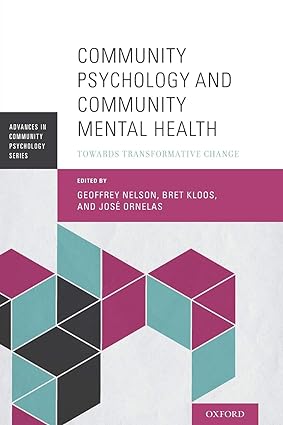 Community Psychology and Community Mental Health Towards Transformative Change