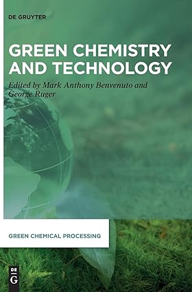 Green Chemistry and Technology