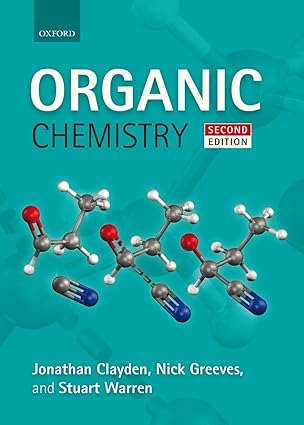 Organic Chemistry 2nd Edition By Jonathan Clayden