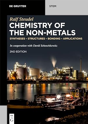 Chemistry of the Non Metals Syntheses  Structures  Bonding  Applications