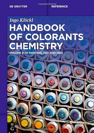 Handbook of Colorants Chemistry in Painting Art and Inks