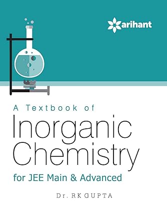 A Textbook of INORGANIC CHEMISTRY for JEE Main & Advanced