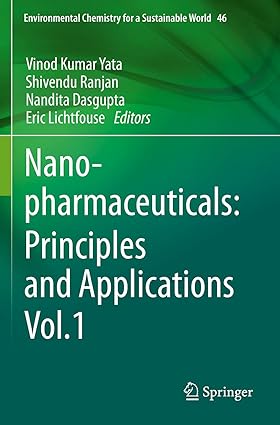 Nanopharmaceuticals Principles and Applications Vol 1