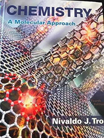 Chemistry A Molecular Approach 4th Edition