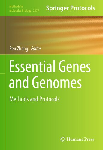 Essential Genes and Genomes Methods and Protocols
