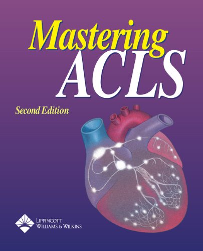 Mastering ACLS 2nd Ed