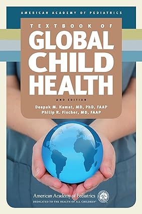Textbook of Global Child Health 2nd Edition